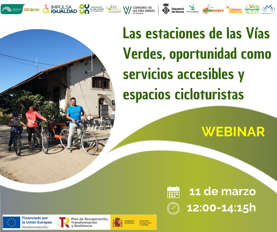 Webinar “Las estaciones de las Vías Verdes, oportunidad como servicios accesibles y espacios cicloturistas”